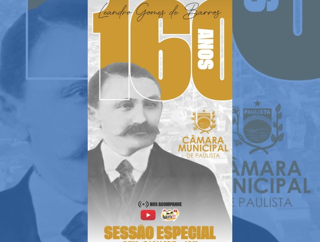 Sessão Especial em homenagem aos 160 anos de nascimento do poeta Leandro Gomes de Barros
